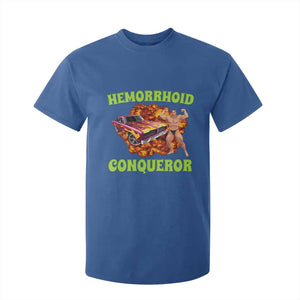 Hemorrhoid Conqueror T Shirt For Kid Funny Oddly Specific Dank Meme Absurd Muscle Car TS02 Royal Blue Print Your Wear