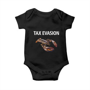 Funny Tax Evasion Lobster Baby Onesie Sarcasm Oddly Specific Meme TS02 Black Print Your Wear