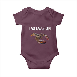 Funny Tax Evasion Lobster Baby Onesie Sarcasm Oddly Specific Meme TS02 Maroon Print Your Wear