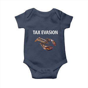 Funny Tax Evasion Lobster Baby Onesie Sarcasm Oddly Specific Meme TS02 Navy Print Your Wear