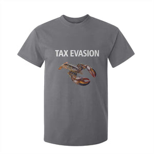 Funny Tax Evasion Lobster T Shirt For Kid Sarcasm Oddly Specific Meme TS02 Charcoal Print Your Wear