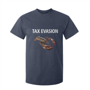 Funny Tax Evasion Lobster T Shirt For Kid Sarcasm Oddly Specific Meme TS02 Navy Print Your Wear