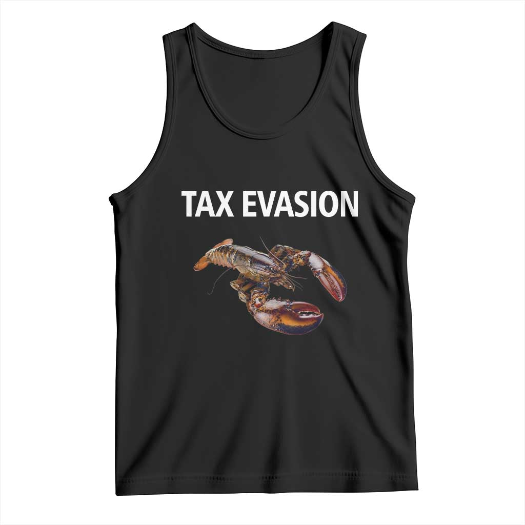 Funny Tax Evasion Lobster Tank Top Sarcasm Oddly Specific Meme TS02 Black Print Your Wear