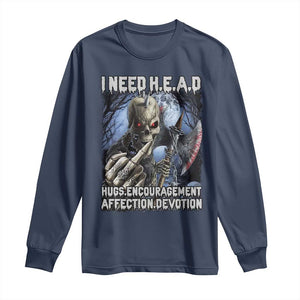 Funny Cringe Hard Skeleton Meme Long Sleeve Shirt I Need HEAD Hugs Encouragement Affection Devotion Middle Finger Edgy Hard Cringe TS02 Navy Print Your Wear