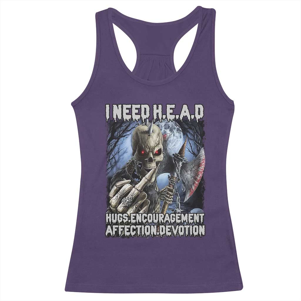 Funny Cringe Hard Skeleton Meme Racerback Tank Top I Need HEAD Hugs Encouragement Affection Devotion Middle Finger Edgy Hard Cringe TS02 Purple Print Your Wear