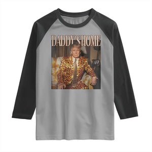 Trump Won 2024 Raglan Shirt Daddy's Home Leopard Funny Gangster TS02 Sport Gray Black Print Your Wear