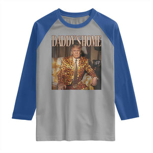 Trump Won 2024 Raglan Shirt Daddy's Home Leopard Funny Gangster TS02 Sport Gray Royal Print Your Wear