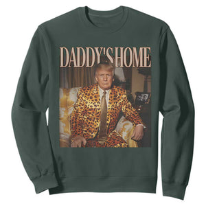 Trump Won 2024 Sweatshirt Daddy's Home Leopard Funny Gangster TS02 Dark Forest Green Print Your Wear