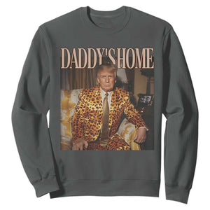 Trump Won 2024 Sweatshirt Daddy's Home Leopard Funny Gangster TS02 Dark Heather Print Your Wear