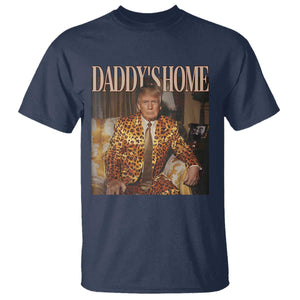 Trump Won 2024 T Shirt Daddy's Home Leopard Funny Gangster TS02 Navy Print Your Wear