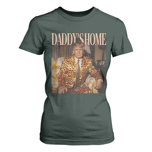 Trump Won 2024 T Shirt For Women Daddy's Home Leopard Funny Gangster TS02 Dark Forest Green Print Your Wear