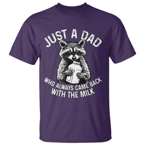 Funny Raccoon Dad Meme T Shirt Just A Dad Who Always Came Back With The Milk Father Birthday Father's Day TS02 Purple Print Your Wear