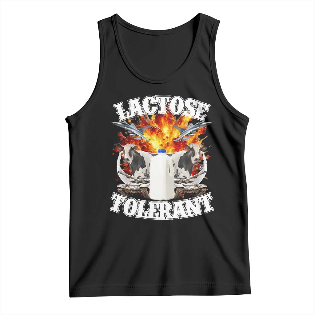Funny Lactose Tolerant Tank Top Retro Pro-Dairy Ironic Cringe Meme TS02 Black Print Your Wear