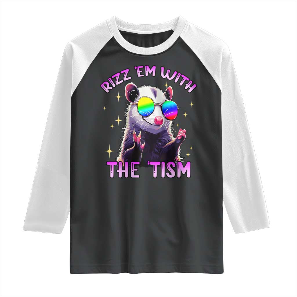Funny Autism Opossum Raglan Shirt Rizz Em With The Tism Meme Autistic TS02 Black White Print Your Wear
