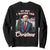 Christmas Trump Sweatshirt Got What I Wanted For Xmas 2024 President American Flag TS02 Black Print Your Wear