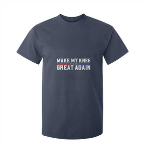 Funny Broken Knee Surgery T Shirt For Kid Make My Knee Great Again Recovery TS02 Navy Print Your Wear