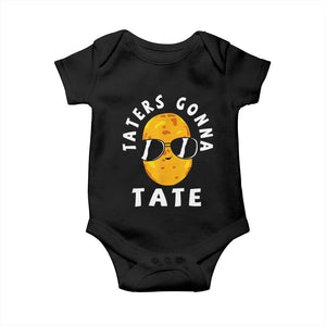 Funny Tater Tot Baby Onesie Taters Gonna Tate Tots Meme Potato Made Foodie Lover TS02 Black Print Your Wear