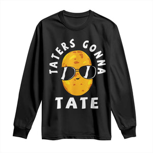 Funny Tater Tot Long Sleeve Shirt Taters Gonna Tate Tots Meme Potato Made Foodie Lover TS02 Black Print Your Wear