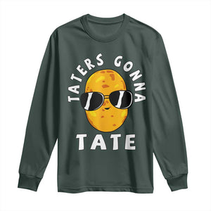 Funny Tater Tot Long Sleeve Shirt Taters Gonna Tate Tots Meme Potato Made Foodie Lover TS02 Dark Forest Green Print Your Wear