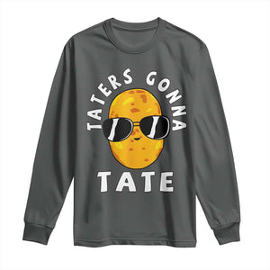 Funny Tater Tot Long Sleeve Shirt Taters Gonna Tate Tots Meme Potato Made Foodie Lover TS02 Dark Heather Print Your Wear