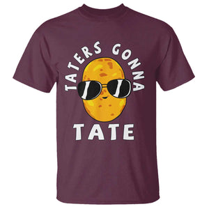 Funny Tater Tot T Shirt Taters Gonna Tate Tots Meme Potato Made Foodie Lover TS02 Maroon Print Your Wear