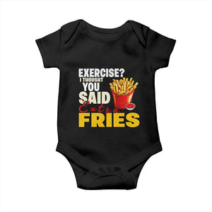 Funny French Fries Baby Onesie I Thought You Said Extra Fries Fast Food Fry Lover TS02 Black Print Your Wear