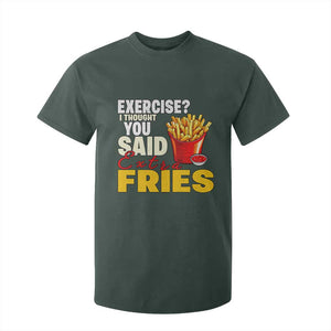 Funny French Fries T Shirt For Kid I Thought You Said Extra Fries Fast Food Fry Lover TS02 Dark Forest Green Print Your Wear