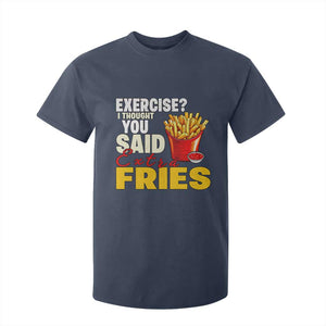 Funny French Fries T Shirt For Kid I Thought You Said Extra Fries Fast Food Fry Lover TS02 Navy Print Your Wear