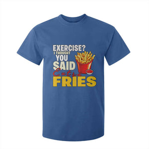 Funny French Fries T Shirt For Kid I Thought You Said Extra Fries Fast Food Fry Lover TS02 Royal Blue Print Your Wear