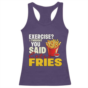 Funny French Fries Racerback Tank Top I Thought You Said Extra Fries Fast Food Fry Lover TS02 Purple Print Your Wear