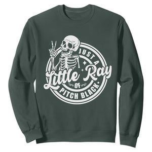 Funny Saying Skeleton Sweatshirt I'm Just A Little Ray Of Pitch Black Sarcastic TS02 Dark Forest Green Print Your Wear