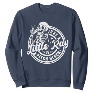 Funny Saying Skeleton Sweatshirt I'm Just A Little Ray Of Pitch Black Sarcastic TS02 Navy Print Your Wear