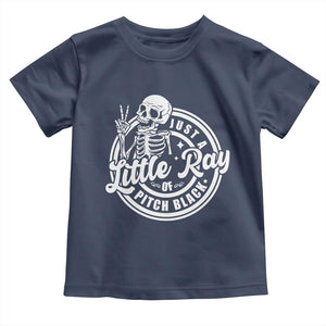 Funny Saying Skeleton Toddler T Shirt I'm Just A Little Ray Of Pitch Black Sarcastic TS02 Navy Print Your Wear