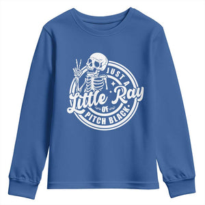 Funny Saying Skeleton Youth Sweatshirt I'm Just A Little Ray Of Pitch Black Sarcastic TS02 Royal Blue Print Your Wear