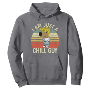 I Am Just A Chill Guy Trump Hoodie Funny My New President Character TS02 Charcoal Print Your Wear