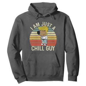 I Am Just A Chill Guy Trump Hoodie Funny My New President Character TS02 Dark Heather Print Your Wear