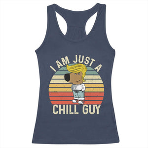 I Am Just A Chill Guy Trump Racerback Tank Top Funny My New President Character TS02 Navy Print Your Wear