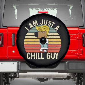 I Am Just A Chill Guy Trump Spare Tire Cover Funny My New President Character TS02 Black Print Your Wear