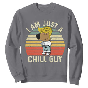 I Am Just A Chill Guy Trump Sweatshirt Funny My New President Character TS02 Charcoal Print Your Wear