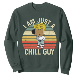 I Am Just A Chill Guy Trump Sweatshirt Funny My New President Character TS02 Dark Forest Green Print Your Wear