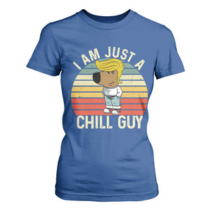 I Am Just A Chill Guy Trump T Shirt For Women Funny My New President Character TS02 Royal Blue Print Your Wear