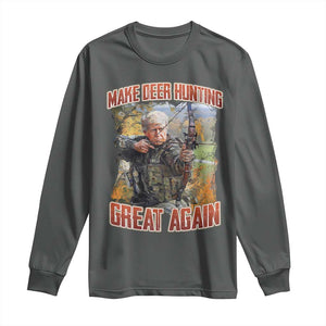 Trump Deer Hunting Long Sleeve Shirt Make Deer Hunting Great Again Trump TS02 Dark Heather Print Your Wear