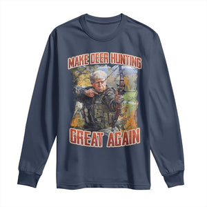 Trump Deer Hunting Long Sleeve Shirt Make Deer Hunting Great Again Trump TS02 Navy Print Your Wear