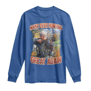 Trump Deer Hunting Long Sleeve Shirt Make Deer Hunting Great Again Trump TS02 Royal Blue Print Your Wear