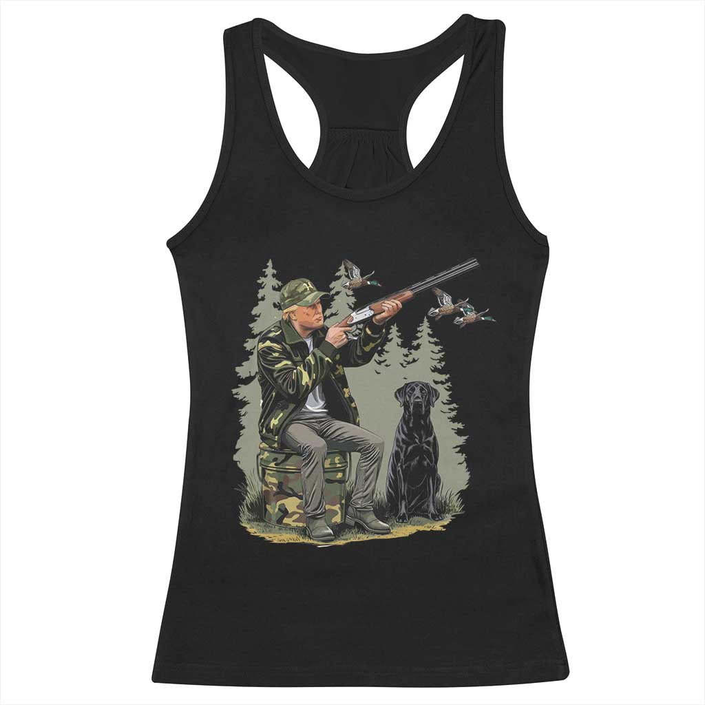 Trump Duck Hunting Racerback Tank Top Camo Hunter With Black Labrador Retriever Hunting Season TS02 Black Print Your Wear