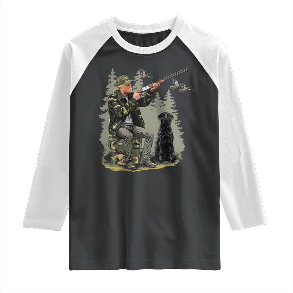 Trump Duck Hunting Raglan Shirt Camo Hunter With Black Labrador Retriever Hunting Season TS02 Black White Print Your Wear