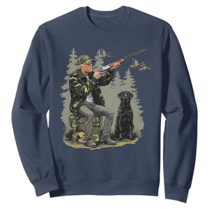 Trump Duck Hunting Sweatshirt Camo Hunter With Black Labrador Retriever Hunting Season TS02 Navy Print Your Wear