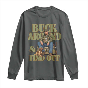 Trump Camo Hunting Long Sleeve Shirt Buck Around And Find Out TS02 Dark Heather Print Your Wear