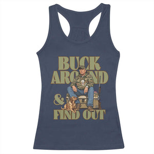 Trump Camo Hunting Racerback Tank Top Buck Around And Find Out TS02 Navy Print Your Wear