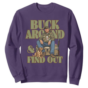 Trump Camo Hunting Sweatshirt Buck Around And Find Out TS02 Purple Print Your Wear